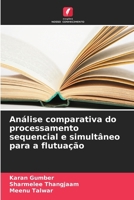 Análise comparativa do processamento sequencial e simultâneo para a flutuação 6207349199 Book Cover
