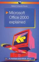 Microsoft Office 2000 Explained (BP) 0859344711 Book Cover