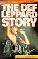 Def Leppard Story: The Def Leppard Story 0283062274 Book Cover