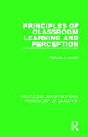 Principles of Classroom Learning and Perception 1138705039 Book Cover