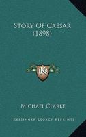Story of Caesar 1437067603 Book Cover