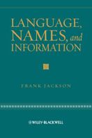 Language, Names, and Information 1405161582 Book Cover