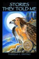 Stories They Told Me 1939812526 Book Cover