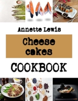 Cheese cakes: coconut flakes cookies recipes B0BJYD45N7 Book Cover