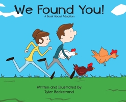 We Found You 1952209099 Book Cover