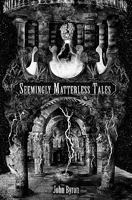 Seemingly Matterless Tales 1448656346 Book Cover