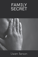 FAMILY SECRET B09GZR7ML9 Book Cover