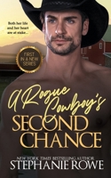 A Rogue Cowboy's Second Chance B09FSCG79H Book Cover