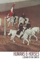 Humans & Horses 1983666491 Book Cover