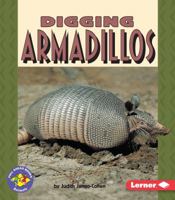 Digging Armadillos (Pull Ahead Books) 0822536250 Book Cover
