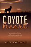 Coyote Heart 0991354508 Book Cover