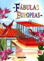 Fabulas europeas / European fables 9706434739 Book Cover