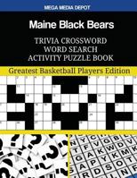 Maine Black Bears Trivia Crossword Word Search Activity Puzzle Book 1548491934 Book Cover