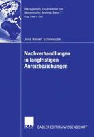 Nachverhandlungen in Langfristigen Anreizbeziehungen 383500476X Book Cover