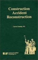Construction Accident Reconstruction 0913875287 Book Cover