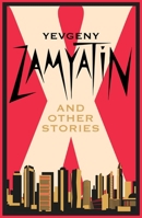 X and Other Stories: Newly Translated and Annotated 1847499295 Book Cover