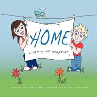 Home: A Story of Adoption 1452098220 Book Cover