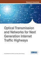 Optical Transmission and Networks for Next Generation Internet Traffic Highways 1466665750 Book Cover