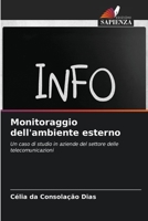 Monitoraggio dell'ambiente esterno: Un caso di studio in aziende del settore delle telecomunicazioni 6206108341 Book Cover