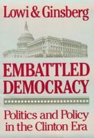 Embattled Democracy: Politics and Policy in the Clinton Era 0393961974 Book Cover