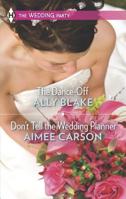 The Dance-Off / Don't Tell the Wedding Planner 0373606346 Book Cover