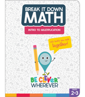 Break It Down Intro to Multiplication Resource Book 1483865681 Book Cover