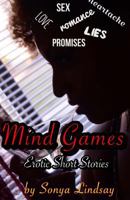 Mind Games: Erotic Short Stories 1545017735 Book Cover