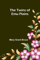 The Twins of Emu Plains (French Edition) 936251446X Book Cover