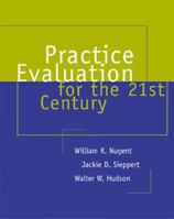 Practice Evaluation for the 21st Century 053434867X Book Cover