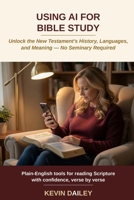 Using AI For learning The New Testament B0HJSRQYQB Book Cover