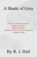 A Shade of Gray 142695283X Book Cover