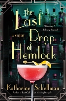 The Last Drop of Hemlock: A Mystery 1250340039 Book Cover