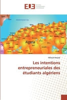 Les intentions entrepreneuriales des étudiants algériens 6138433866 Book Cover