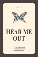 Hear Me Out B0GRWCNX3G Book Cover