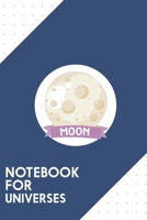 Notebook for Universes: Dotted Journal with Planet Moon Space Design - Cool Gift for a friend or family who loves hexagon presents! 6x9 180 White dotted pages - You Can Use It for School, College, Tra 1691103500 Book Cover