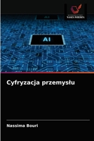 Cyfryzacja przemysłu 6203139793 Book Cover