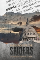 In Search for the Spiders B0H1V62V49 Book Cover