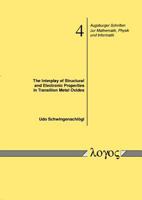 The Interplay of Structural and Electronic Properties in Transition Metal Oxides 383250530X Book Cover