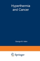 Hyperthermia and Cancer 1468441957 Book Cover