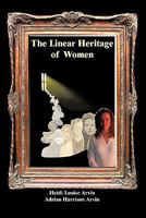 The Linear Heritage of Women 145026297X Book Cover