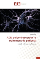 ADN polymérase pour le traitement de patients: avec la sclérose en plaques 613953822X Book Cover