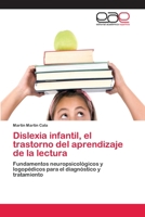 Dislexia Infantil, El Trastorno del Aprendizaje de La Lectura 3659072370 Book Cover