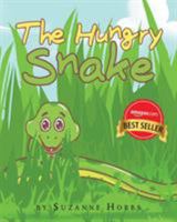 The Hungry Snake 1682133818 Book Cover