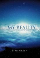 My Reality: As It Appears at the Beginning of the Twenty-First Century 147595090X Book Cover