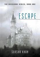 Escape: The Divisions Series, Book One 1483408647 Book Cover