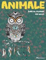 Libri da colorare per adulti - Mandala - Animale B08T6BTKRB Book Cover