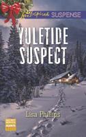 Yuletide Suspect 0373457510 Book Cover