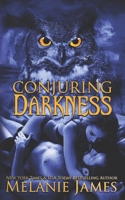 Conjuring Darkness 1091978328 Book Cover