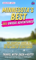 Minnesota's Best: 365 Unique Adventures 108825246X Book Cover