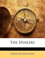 The Spoilers 1165114984 Book Cover